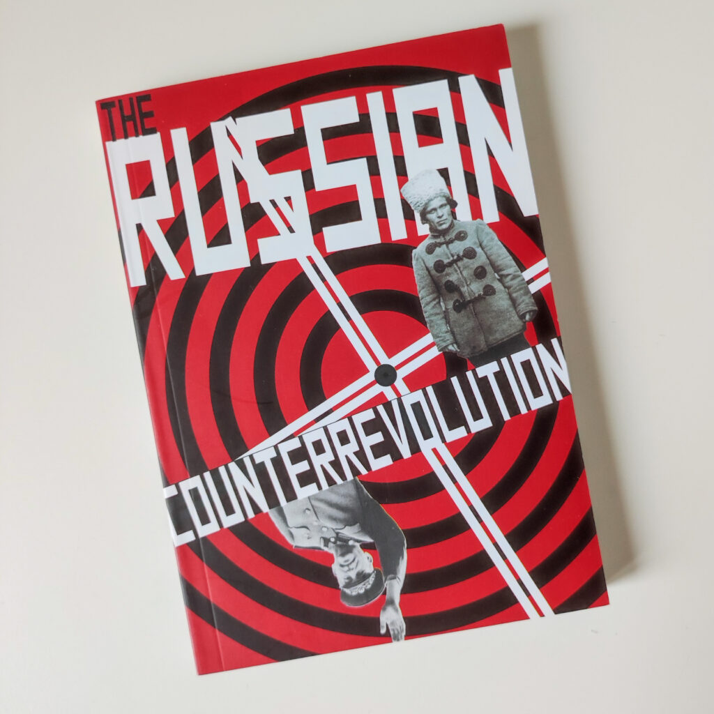 "The Russian Counterrevolution" Crimethinc EN - Image 4
