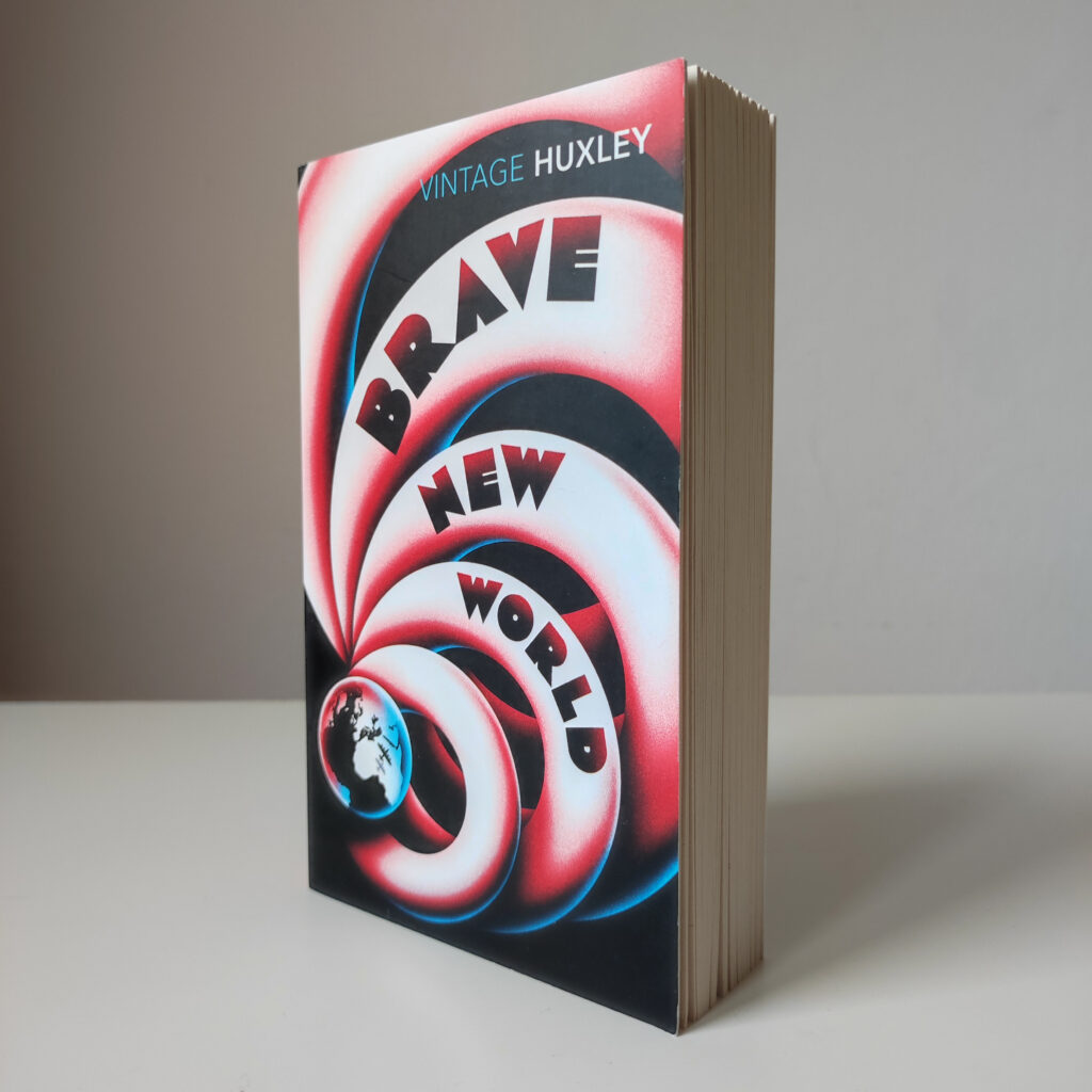 "Brave New World" Aldous Huxley
