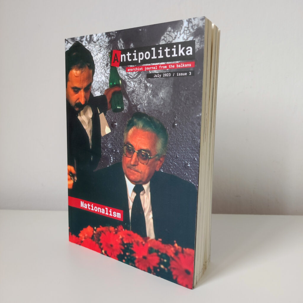 Antipolitika Journal #3: Nationalism