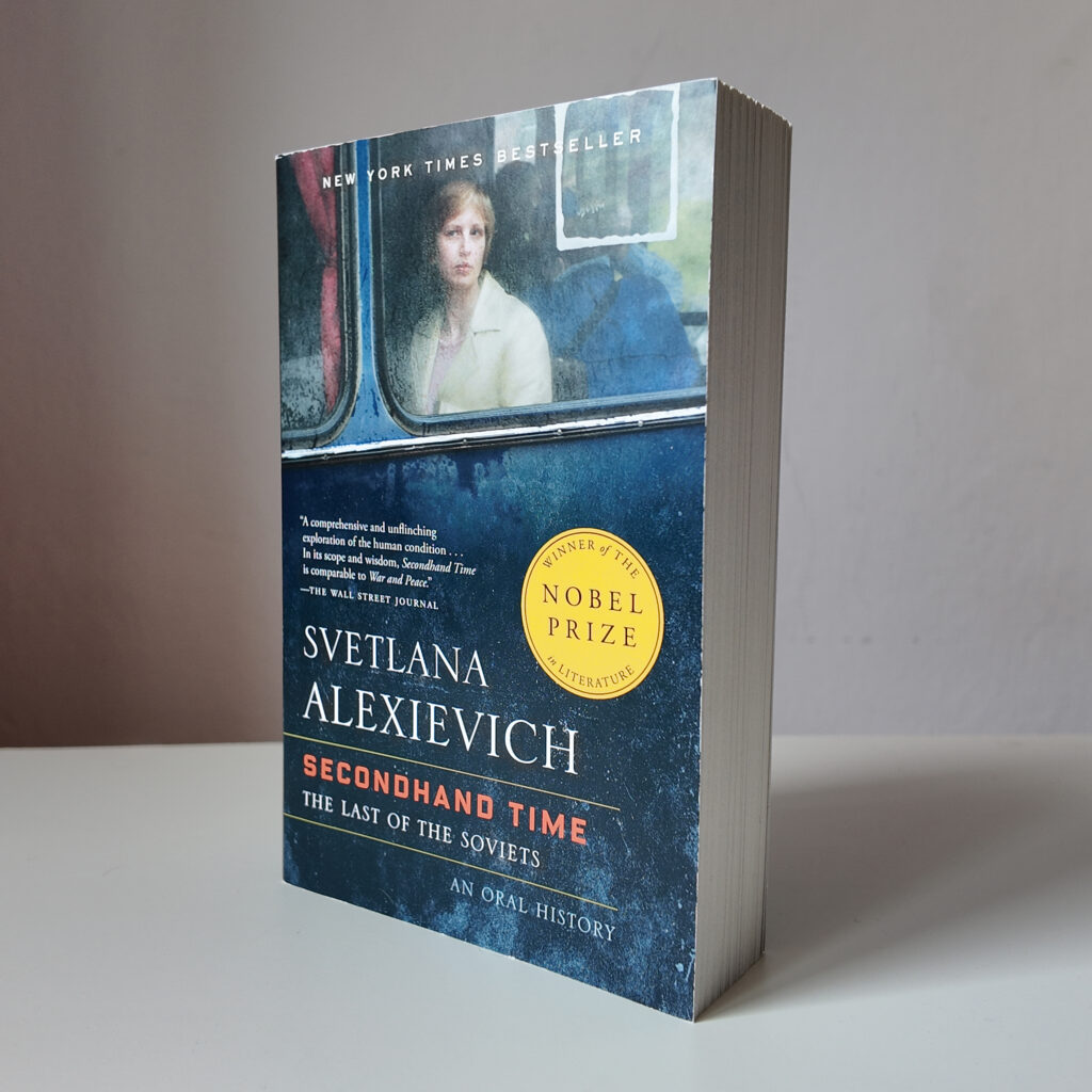 "Secondhand Time: The Last of the Soviets" Svetlana Alexievich