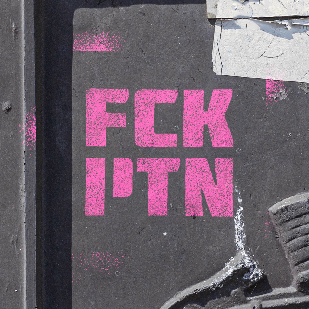 Трафарет "FCK PTN"
