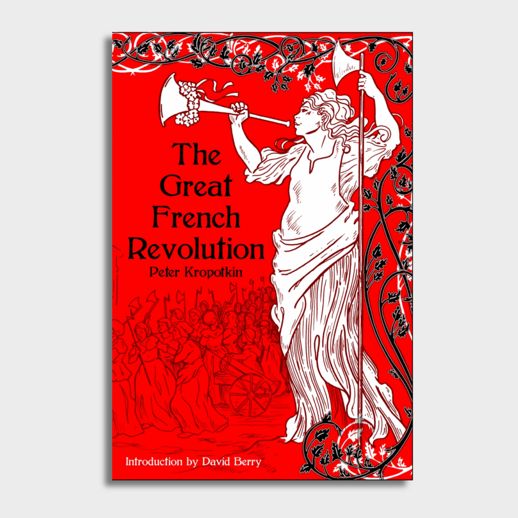 The Great French Revolution, 1789-1793