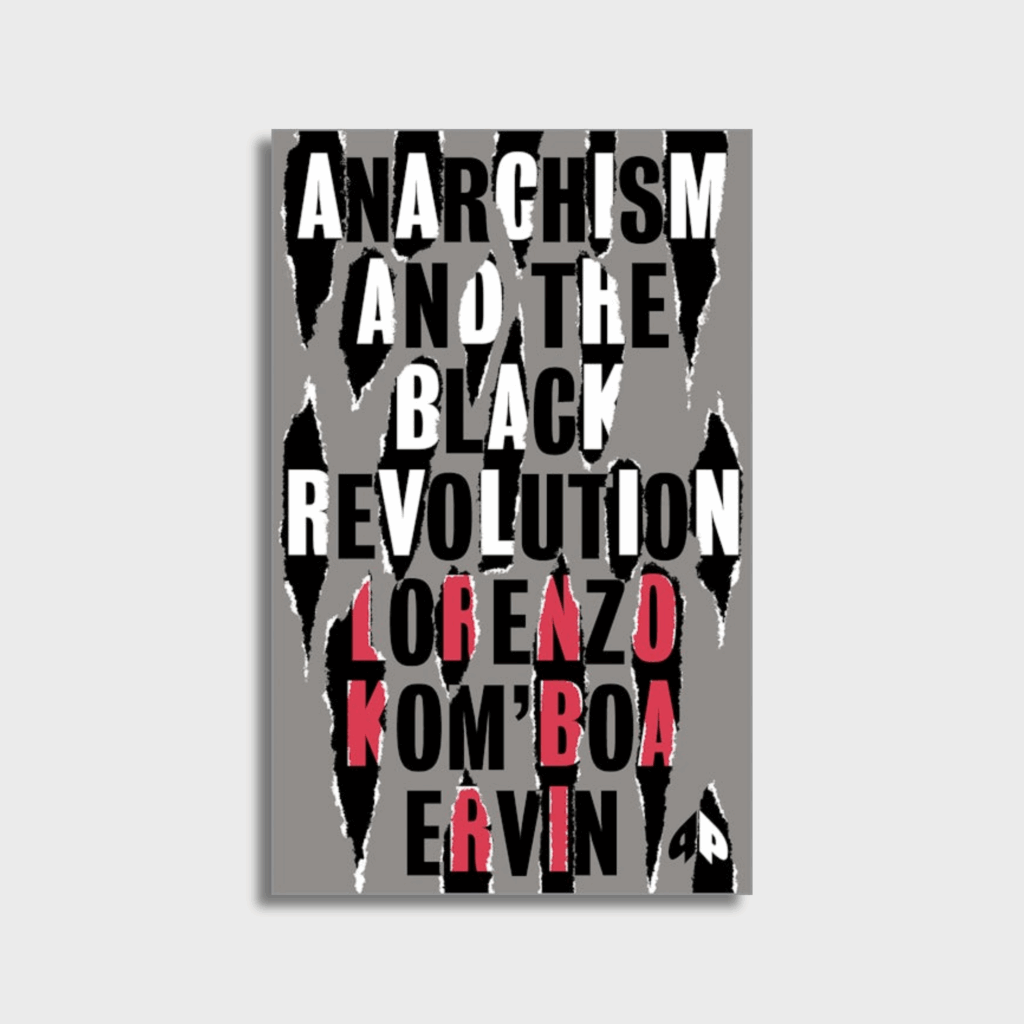 Anarchism and the black revolution