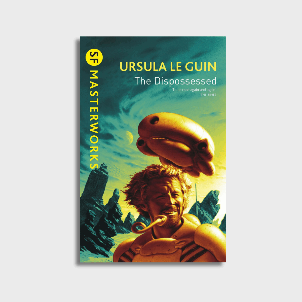 The Dispossessed by Ursula Le Guin