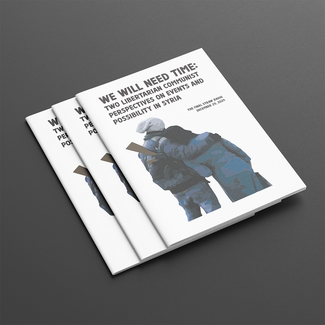 Brochure “We Will Need Time"